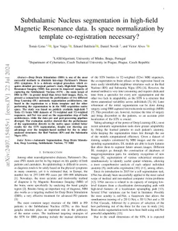 Subthalamic Nucleus segmentation in high-field Magnetic Resonance data.
  Is space normalization by template co-registration necessary?