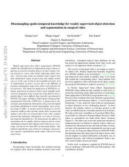 Disentangling spatio-temporal knowledge for weakly supervised object
  detection and segmentation in surgical video