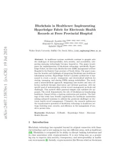 Blockchain in Healthcare: Implementing Hyperledger Fabric for Electronic
  Health Records at Frere Provincial Hospital