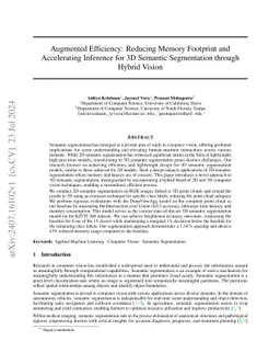Augmented Efficiency: Reducing Memory Footprint and Accelerating
  Inference for 3D Semantic Segmentation through Hybrid Vision