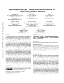 Spatiotemporal Graph Guided Multi-modal Network for Livestreaming
  Product Retrieval