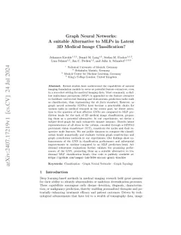 Graph Neural Networks: A suitable Alternative to MLPs in Latent 3D
  Medical Image Classification?