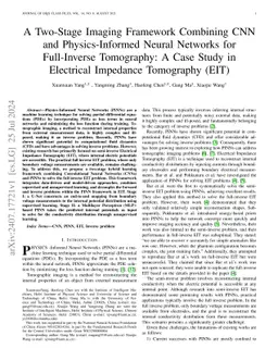 A Two-Stage Imaging Framework Combining CNN and Physics-Informed Neural Networks for Full-Inverse Tomography: A Case Study in Electrical Impedance Tomography (EIT)