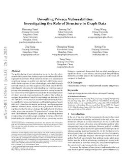 Unveiling Privacy Vulnerabilities: Investigating the Role of Structure
  in Graph Data