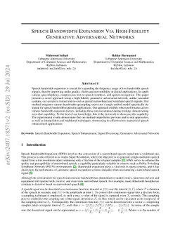Speech Bandwidth Expansion Via High Fidelity Generative Adversarial
  Networks