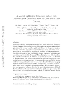 A Labeled Ophthalmic Ultrasound Dataset with Medical Report Generation
  Based on Cross-modal Deep Learning