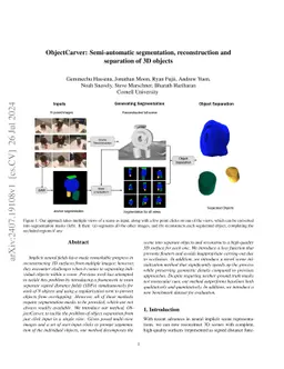ObjectCarver: Semi-automatic segmentation, reconstruction and separation
  of 3D objects