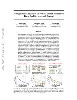 Fine-grained Analysis of In-context Linear Estimation: Data,
  Architecture, and Beyond