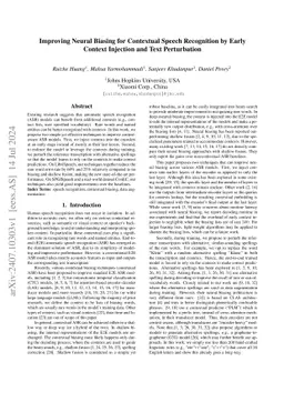 Improving Neural Biasing for Contextual Speech Recognition by Early
  Context Injection and Text Perturbation