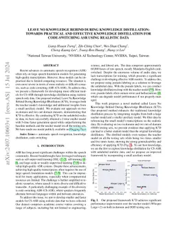 Leave No Knowledge Behind During Knowledge Distillation: Towards
  Practical and Effective Knowledge Distillation for Code-Switching ASR Using
  Realistic Data