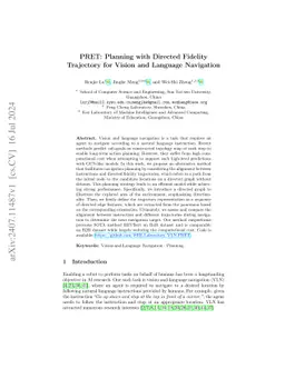 PRET: Planning with Directed Fidelity Trajectory for Vision and Language
  Navigation