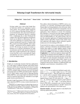 Relaxing Graph Transformers for Adversarial Attacks