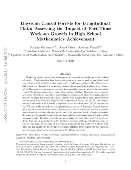 Bayesian Causal Forests for Longitudinal Data: Assessing the Impact of
  Part-Time Work on Growth in High School Mathematics Achievement