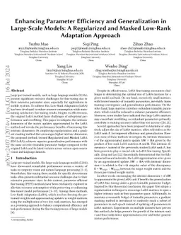 Enhancing Parameter Efficiency and Generalization in Large-Scale Models:
  A Regularized and Masked Low-Rank Adaptation Approach