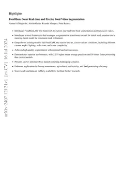 FoodMem: Near Real-time and Precise Food Video Segmentation