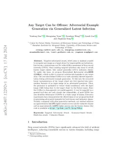 Any Target Can be Offense: Adversarial Example Generation via
  Generalized Latent Infection