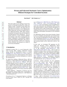 Private and Federated Stochastic Convex Optimization: Efficient
  Strategies for Centralized Systems
