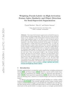 Weighting Pseudo-Labels via High-Activation Feature Index Similarity and
  Object Detection for Semi-Supervised Segmentation