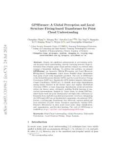 GPSFormer: A Global Perception and Local Structure Fitting-based
  Transformer for Point Cloud Understanding