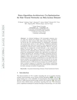 Data-Algorithm-Architecture Co-Optimization for Fair Neural Networks on
  Skin Lesion Dataset