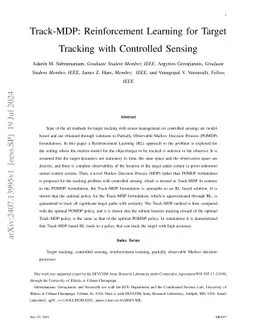 Track-MDP: Reinforcement Learning for Target Tracking with Controlled
  Sensing