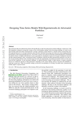 Designing Time-Series Models With Hypernetworks & Adversarial Portfolios