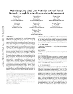 Optimizing Long-tailed Link Prediction in Graph Neural Networks through
  Structure Representation Enhancement