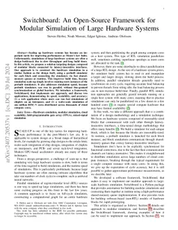 Switchboard: An Open-Source Framework for Modular Simulation of Large
  Hardware Systems