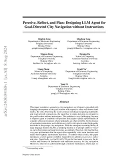 Perceive, Reflect, and Plan: Designing LLM Agent for Goal-Directed City
  Navigation without Instructions