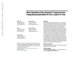 More Questions than Answers? Lessons from Integrating Explainable AI
  into a Cyber-AI Tool