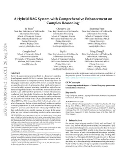 A Hybrid RAG System with Comprehensive Enhancement on Complex Reasoning