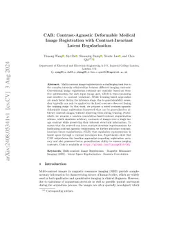 CAR: Contrast-Agnostic Deformable Medical Image Registration with
  Contrast-Invariant Latent Regularization