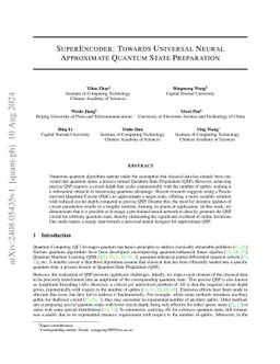 SuperEncoder: Towards Universal Neural Approximate Quantum State
  Preparation