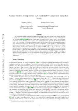 Online Matrix Completion: A Collaborative Approach with Hott Items