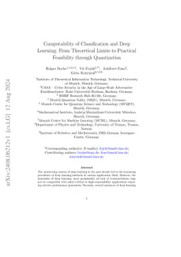 Computability of Classification and Deep Learning: From Theoretical
  Limits to Practical Feasibility through Quantization