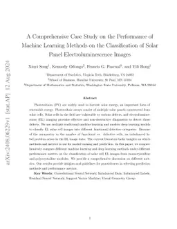 A Comprehensive Case Study on the Performance of Machine Learning
  Methods on the Classification of Solar Panel Electroluminescence Images