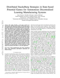 Distributed Stackelberg Strategies in State-based Potential Games for
  Autonomous Decentralized Learning Manufacturing Systems