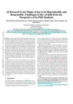 AI Research is not Magic, it has to be Reproducible and Responsible:
  Challenges in the AI field from the Perspective of its PhD Students