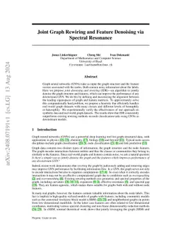 Joint Graph Rewiring and Feature Denoising via Spectral Resonance