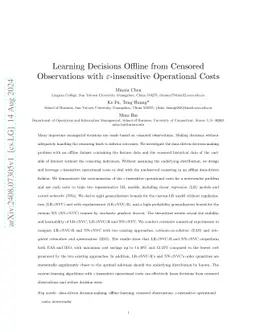 Learning Decisions Offline from Censored Observations with
  ε-insensitive Operational Costs