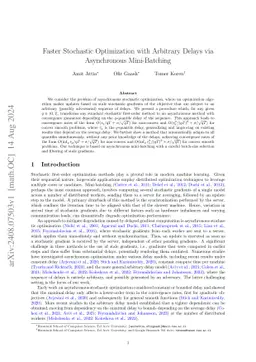 Faster Stochastic Optimization with Arbitrary Delays via Asynchronous Mini-Batching