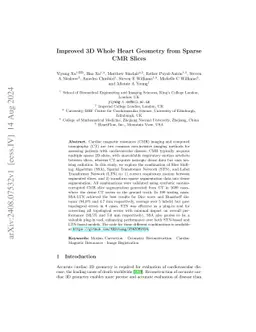 Improved 3D Whole Heart Geometry from Sparse CMR Slices