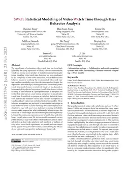SWaT: Statistical Modeling of Video Watch Time through User Behavior Analysis