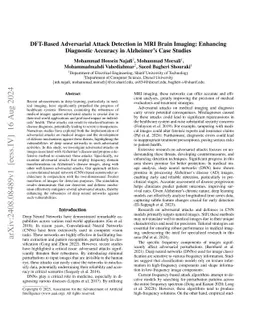 DFT-Based Adversarial Attack Detection in MRI Brain Imaging: Enhancing
  Diagnostic Accuracy in Alzheimer's Case Studies
