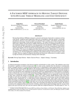 A Factored MDP Approach To Moving Target Defense With Dynamic Threat
  Modeling and Cost Efficiency