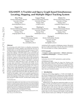 GSLAMOT: A Tracklet and Query Graph-based Simultaneous Locating,
  Mapping, and Multiple Object Tracking System