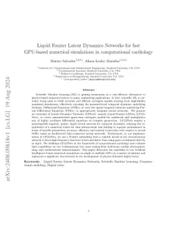 Liquid Fourier Latent Dynamics Networks for fast GPU-based numerical
  simulations in computational cardiology