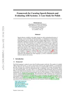 Framework for Curating Speech Datasets and Evaluating ASR Systems: A
  Case Study for Polish