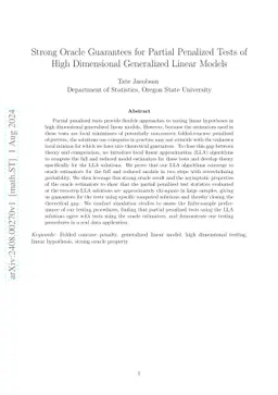 Strong Oracle Guarantees for Partial Penalized Tests of High Dimensional
  Generalized Linear Models