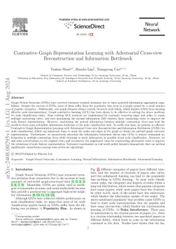 Contrastive Graph Representation Learning with Adversarial Cross-view
  Reconstruction and Information Bottleneck